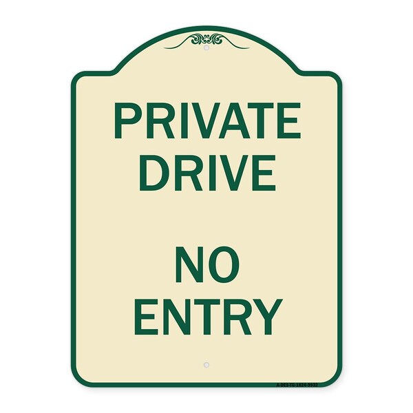 Signmission Designer Series-Private Drive No Entry Sign Tan & Green Heavy-Gauge Alum, 24" x 18", TG-1824-9932 A-DES-TG-1824-9932 - main